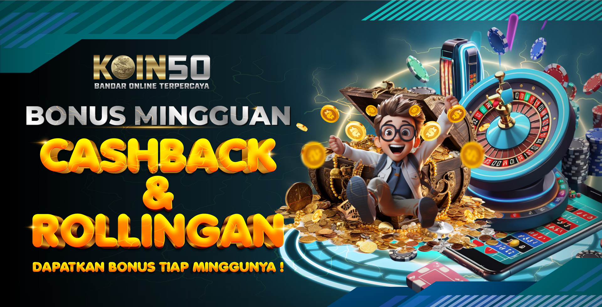 BONUS CASHBACK & ROLLINGAN